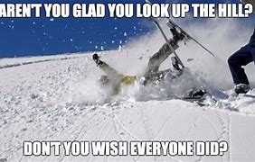 Image result for Ski Work Meme