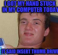 Image result for In My PC Meme