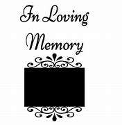 Image result for In Loving Memory Frame