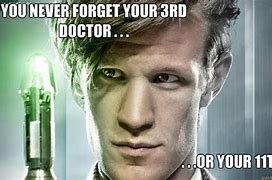 Image result for Doctor Who Memes Matt Smith