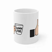 Image result for Damn Few Mug