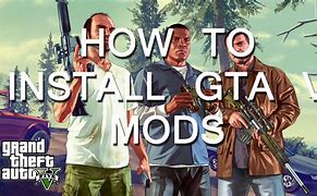 Image result for How to Mod GTA 5