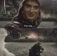 Image result for Lord of Rings Meme
