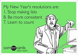 Image result for Someecards New Year's Resolutions