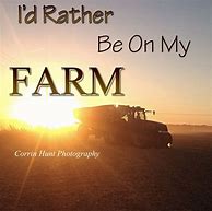 Image result for Farm Love Quotes