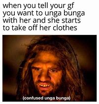 Image result for Ancestors Meme Unga Bunga