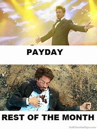 Image result for Payday Week Meme