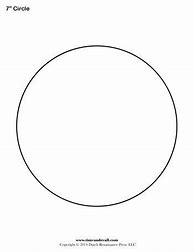 Image result for 7 Inch Diameter Circle Template