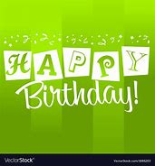 Image result for Happy Birthday for a Man Green