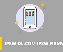 Image result for IPSW Downloads