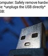 Image result for USB into an iPhone Meme