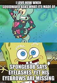 Image result for Spongebob Tear Meme
