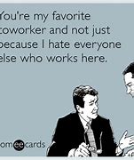 Image result for You Are My Favorite IT Department Meme