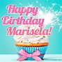 Image result for Happy Birthday Marisela