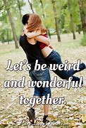 Image result for Better Together Love Quotes
