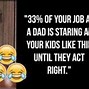 Image result for Who's Your Daddy Funny Cool Pics
