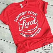 Image result for Support Your Local Firefighters SVG