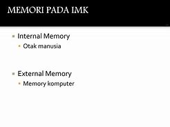 Image result for Gambar Memory Manusia Dalam Imk