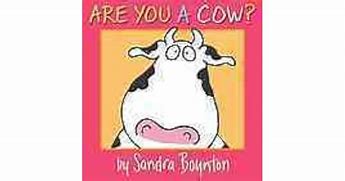 Image result for Sandra Boynton Cow