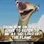 Image result for Sid the Sloth Movie Quotes