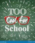Image result for Too Cool for School Clip Art