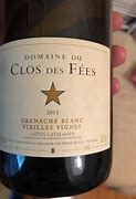 Image result for Clos Fees Grenache Blanc Vieilles Vignes