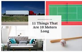 Image result for 10 Meters Object