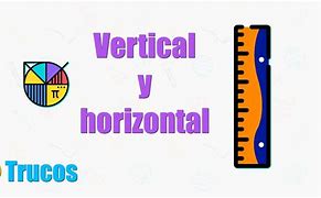 Image result for Sentido Vertical Y Horizontal