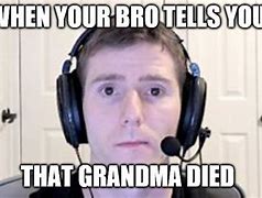 Image result for Dead Grandma Meme