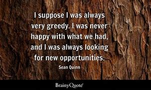 Image result for Seán Quinn Quote