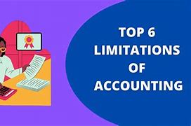 Image result for Financial Accounting Limitations