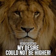Image result for Keep Calm and Positive Quotes with Lion
