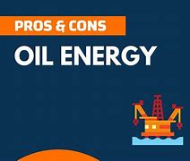 Image result for Oil Pros and Cons Kids