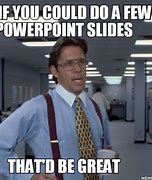 Image result for The Office PowerPoint Meme