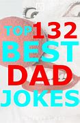 Image result for Best Dad Jokes Clean