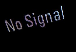 Image result for No Signal On TV Dropping