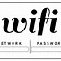 Image result for Welcome Wifi Password Printable