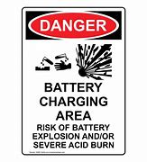 Image result for Danger Battery-Charging Area