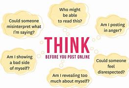 Image result for Think Before You Post
