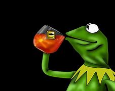 Image result for Kermit the Frog Drawing Drinking Tea