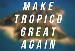 Image result for Tropico 5 Memes
