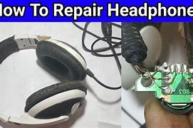 Image result for Repairing Headphones