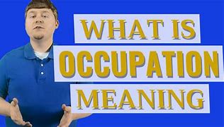 Image result for Inportance of a Occupation
