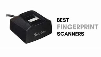 Image result for Best Fingerprint Scanners