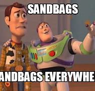 Image result for Sandbag Sales Meme