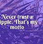 Image result for Cool Hippie Quotes