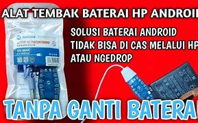 Image result for Tembak Baterai HP