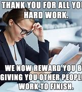 Image result for Show to Work Good Mood Meme