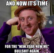 Image result for New Year New Me Meme