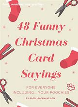 Image result for Funny Christmas Greeting Card Sayings